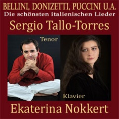 Bellini, Donizetti, Puccini u.a - Die schönsten italienischen Lieder