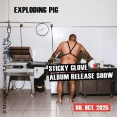 Exploding Pig - Release Show - Graz