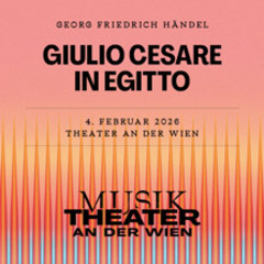 Giulio Cesare in Egitto - MusikTheater an der Wien