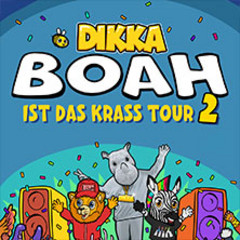 Dikka - Boah ist das krass 2