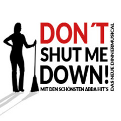 Don't Shut Me Down - Mit den schönsten ABBA Hits