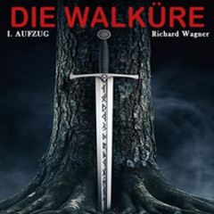 Die Walküre - Richard Wagner