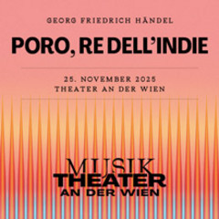 Poro, re dell'indie - MusikTheater an der Wien