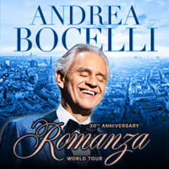 Andrea Bocelli - Romanza - 30th Anniversary World Tour