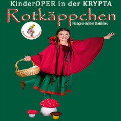 Rotkäppchen - Kinderoper in der Krypta