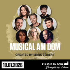 Klassik am Dom 2026 - Musical am Dom