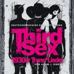 Third Sex – 1930er Trans*Lieder