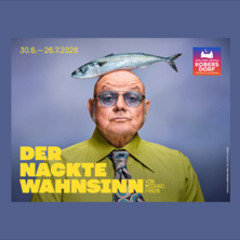 Der nackte Wahnsinn - Schloss-Spiele Kobersdorf