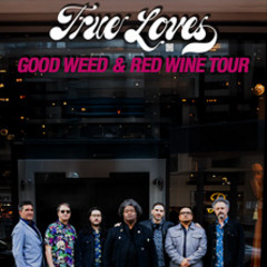 True Loves - Live 2026