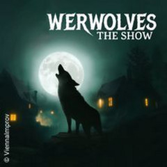 Werewolves - The Show