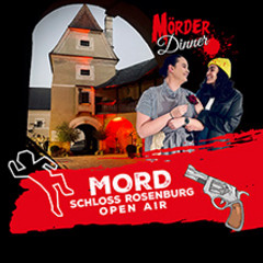 Open Air Mörder Dinner auf Schloss Rosenburg