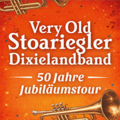 Very Old Stoariegler Dixielandband – 50 Jahre Jubiläumstour – Tschäss ohne Gnade