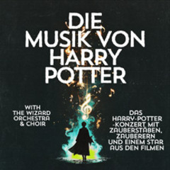 Die Musik von Harry Potter - Das Konzert