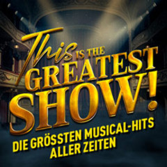 This is THE GREATEST SHOW! - Tour 2027