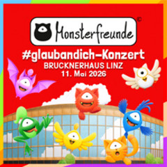 Monsterfreunde - #glaubandich-Konzert