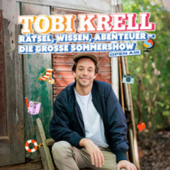 Tobi Krell - Rätsel, Wissen, Abenteuer – Die große Sommershow