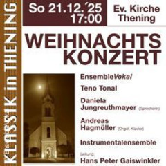 Weihnachtskonzert - Klassik in Thening
