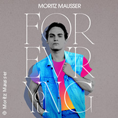 Moritz Mausser & Special Guests