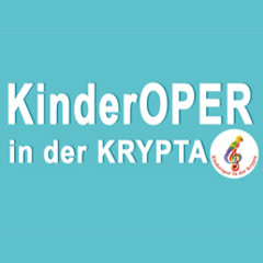 Kinderoper in der Krypta