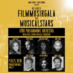 Die große Filmmusikgala der Musicalstars