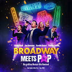 Broadway meets Pop - Die größten Musical-Hits Remixed