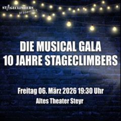 Musical Gala 10 Jahre stAgeclimbers Altes Theater Kultur Steyr