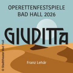 Giuditta - Stadttheater Bad Hall