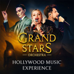 The Grand Stars Orchestra - Hollywood Music Experience